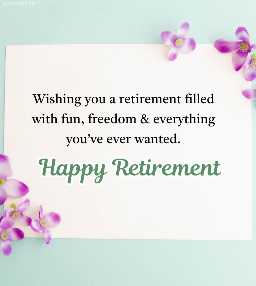 Retirement Quotes for Teachers with Flower Background