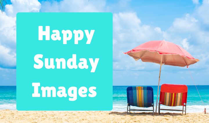 Happy Sunday Images