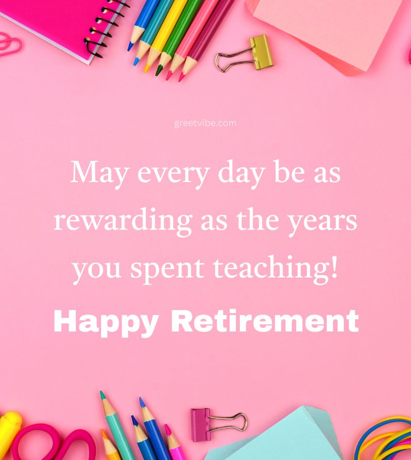 Retirement Wishes for Teachers